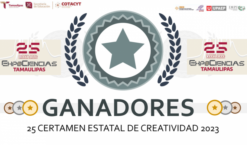 GANADORES DEL 25 CERTAMEN ESTATAL DE CREATIVIDAD 2023 FASE REGIONAL
